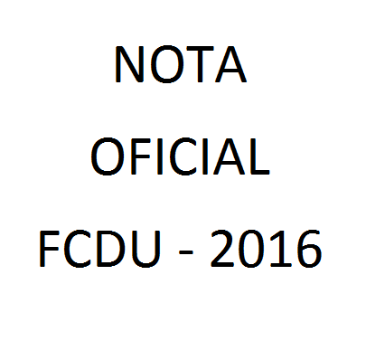 Nota Oficial FCDU nº 002.2016